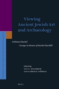 VIEWING ANCIENT JEWISH ART AND ARCHAEOLOGY